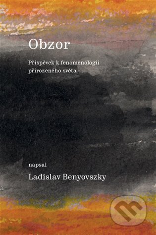 Obzor - Ladislav Benyovszky, Jaroslav Alt (Ilustrátor), Togga, 2024