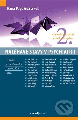 Naléhavé stavy v psychiatrii - Hana Papežová, Maxdorf, 2024