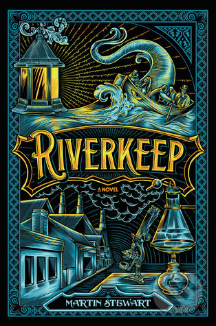 Riverkeep - Martin Stewart, Penguin Books, 2016