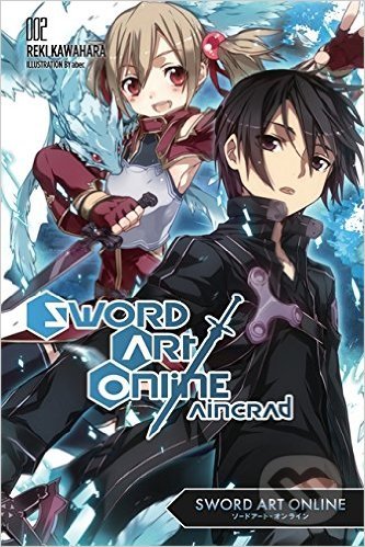 Sword Art Online (Volume 2) - Reki Kawahara, Little, Brown, 2014