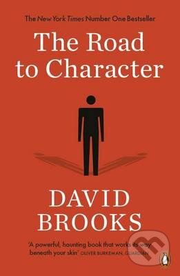 The Road to Character - David Brooks - kniha z kategorie Odborné a naučné