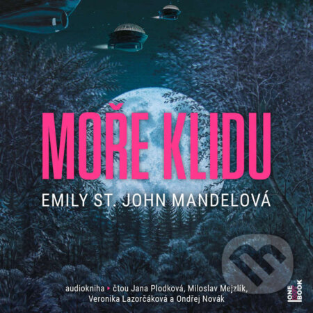 Moře klidu - Emily St. John Mandelová, OneHotBook, 2024