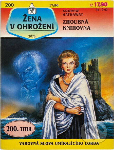 Kniha: Zhoubná knihovna (Andrew Hathaway). Ivo Železný, 1996