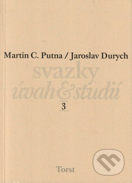 Jaroslav Durych - Martin C. Putna, Torst, 2004