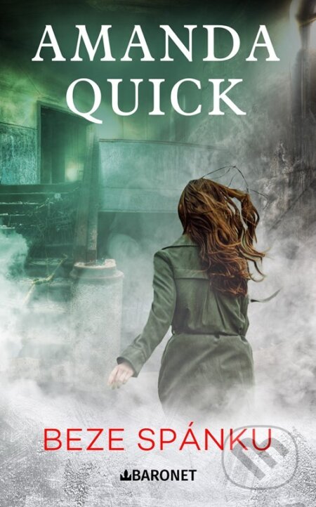 Beze spánku - Amanda Quick - kniha z kategorie Thrillery