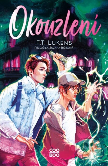 Okouzlení - F. T. Lukens - kniha z kategorie Sci-fi, fantasy a komiksy