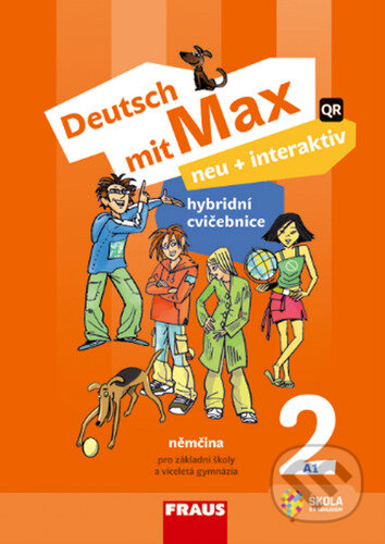 Deutsch mit Max neu + interaktiv 2 (hybridní cvičebnice) - Jana Tvrzníková, Jitka Staňková, Fraus, 2024