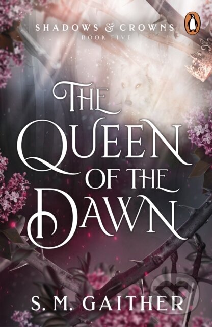 The Queen of the Dawn - S.M. Gaither, Penguin Books, 2024