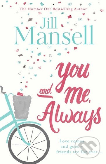 You and Me, Always - Jill Mansell - kniha z kategorie Společenská beletrie