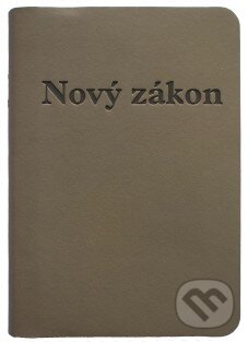 Nový zákon (sivohnedý, brožovaný vreckový formát), Dobrá kniha, 2016