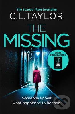 The Missing - C.L. Taylor, HarperCollins, 2016