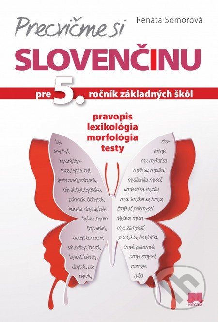 Precvičme si slovenčinu pre 5. ročník základných škôl - Renáta Somorová, Príroda, 2016
