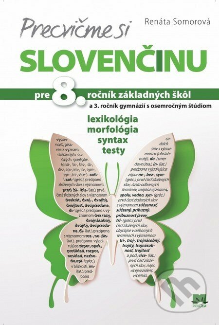 Precvičme si slovenčinu pre 8. ročník základných škôl - Renáta Somorová, Príroda, 2016