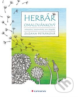 Herbář omalovánkový - Zuzana Petráková, Grada, 2016
