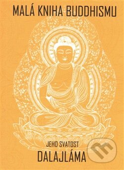 Malá kniha buddhismu - Dalajláma, Edice knihy Omega, 2016