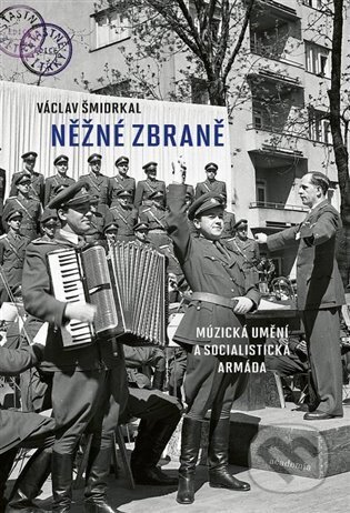 Něžné zbraně - Václav Šmidrkal - kniha z kategorie Historie