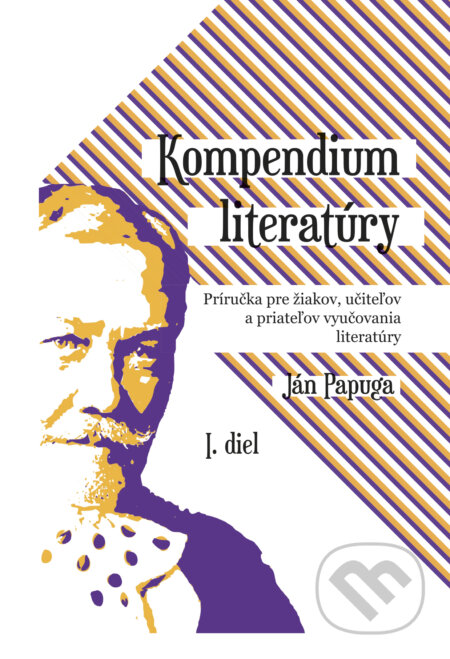 Kompendium literatúry - Ján Papuga, Ján Papuga, 2024