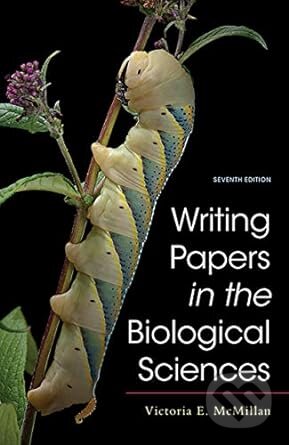 Writing Papers In The Biological Science - Victoria E. McMillan, Bedford Falls Productions, 2020