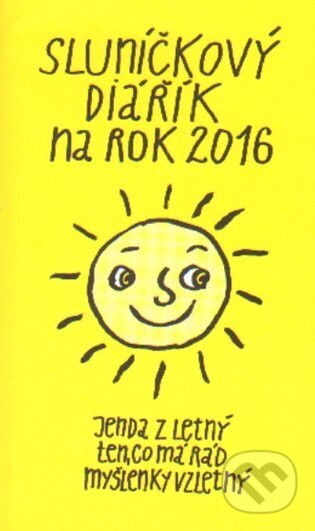 Sluníčkový diářík na rok 2016 - Honza Volf, Nakladatelství jednoho autora, 2015