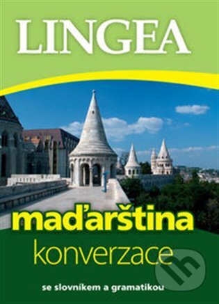 Maďarština -  konverzace, Lingea, 2013