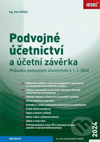 Podvojné účetnictví a účetní závěrka 2024 - Petr Ryneš, ANAG, 2024