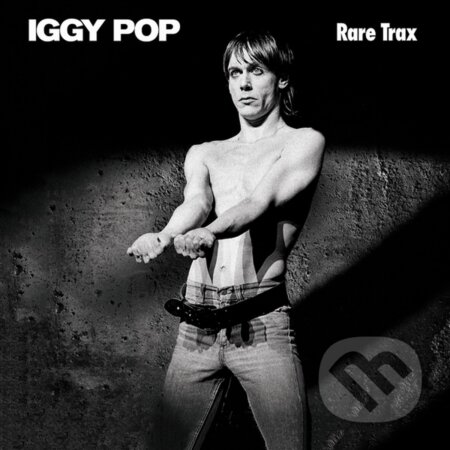 Iggy Pop: Rare Trax (Clear) LP - Iggy Pop, Hudobné albumy, 2024