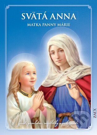 Svätá Anna – Matka Panny Márie, Nakladatelství Anarchistické federace, 2023