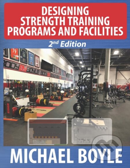 Designing Strength Training Programs and Facilities - Michael Boyle, On Target, 2023