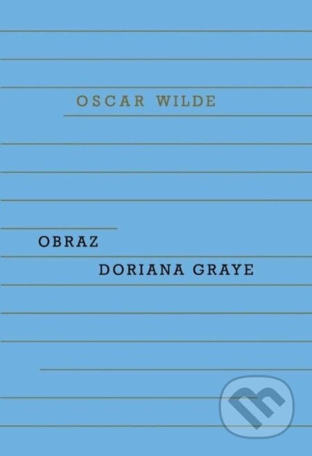 Obraz Doriana Graye - Oscar Wilde, Odeon CZ, 2024