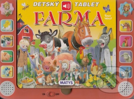 Farma - Detský tablet, Matys, 2016