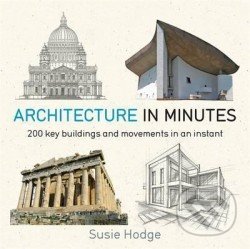 Architecture In Minutes - kniha z kategorie Dům, byt a zahrada