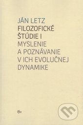 Filozofické štúdie I. - Ján Letz, Trnavská univerzita - Filozofická fakulta, 2015
