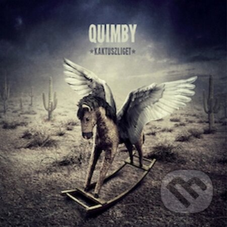 Quimby: Kaktuszliget - Quimby, Hudobné albumy, 2016