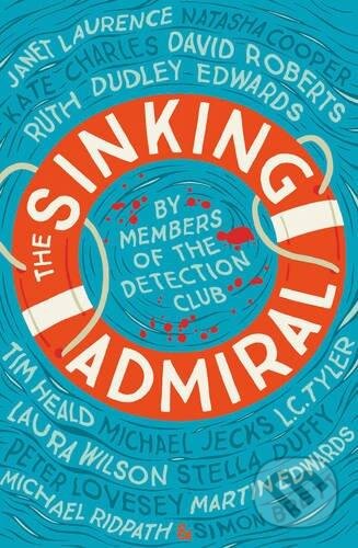 The Sinking Admiral, HarperCollins, 2017