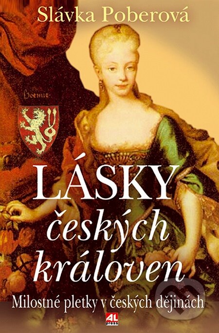 E-kniha: Lásky českých královen (Slávka Poberová)