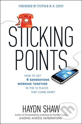 Sticking Points - Haydn Shaw, Tyndale House Publishers, 2013