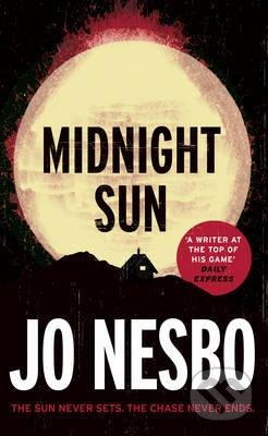 Midnight Sun - Jo Nesbo, Vintage, 2016