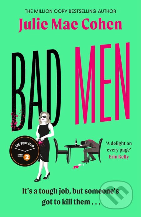 Bad Men - Julie Mae Cohen, Bonnier Books, 2024