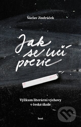 Jak se učí poezie - Václav Jindráček, Host, 2024