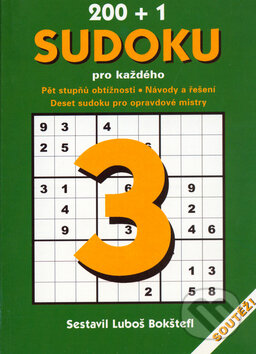 200+1 Sudoku pro každého 3 - Luboš Bokštefl, Dokořán, 2005