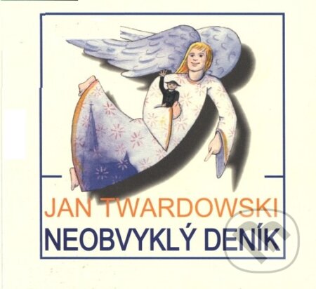 Neobvyklý deník - Jan Twarodowski, Cesta, 2003