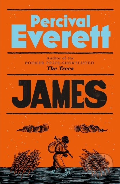 James - Percival Everett, Mantle, 2024
