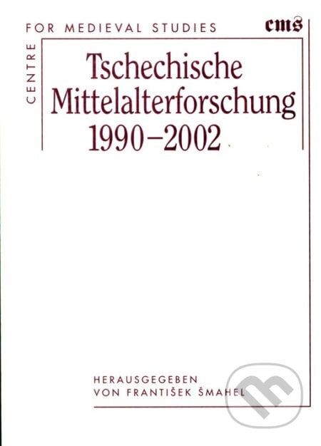 Tschechische Mittelalterforschung 1990 - 2002, Filosofia, 2005