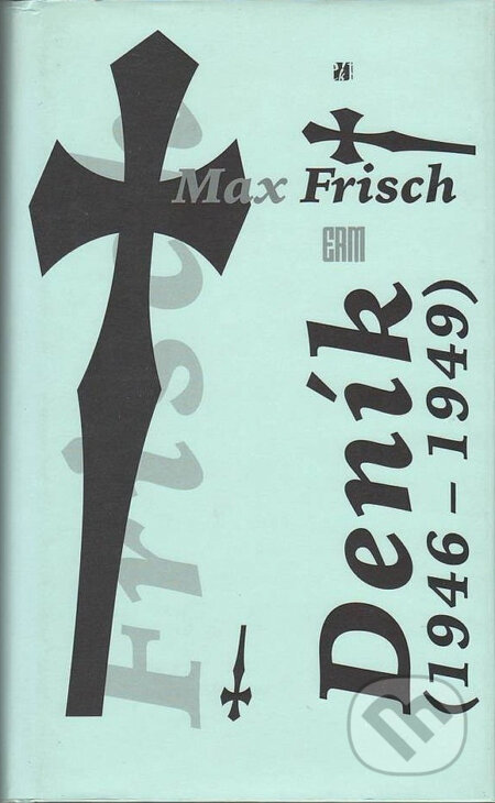 Deník (1946-1949) - Max Frisch, Erm, 1995