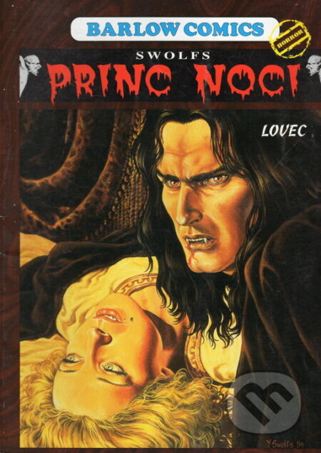 Princ noci 1 - Lovec - Yves Swolfs, Barlow Comics, 2001