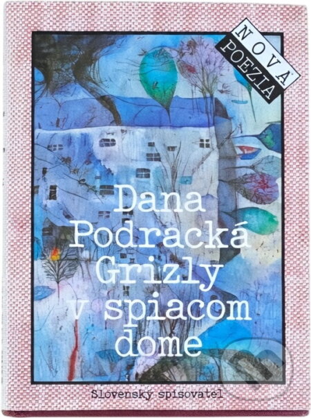 Kniha: Grizly v spiacom dome (Dana Podracká). , 1991