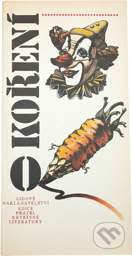 Kniha: O koření (Alena Vlčková a Jan Dienstbier). , 1986