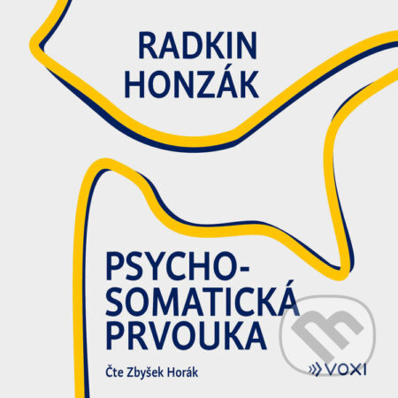 Psychosomatická prvouka - Radkin Honzák, Voxi, 2024