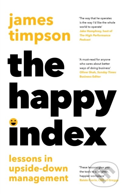 The Happy Index - James Timpson, HarperCollins, 2024