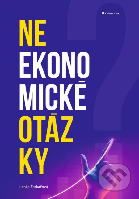Neekonomické otázky - Lenka Farkačová, Grada, 2024